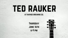 Ted Rauker at RBC- Visit Grand Rapids, MN