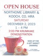 Northome City Library Open House Poster for 02 Dec 2023