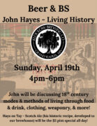 Beer BS John Hayes Living History