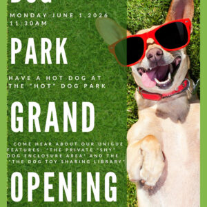 Dog Park Grand Opening