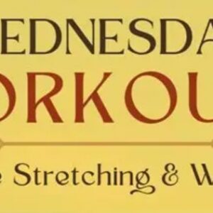 Wednesday Workouts