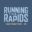 Running the Rapids